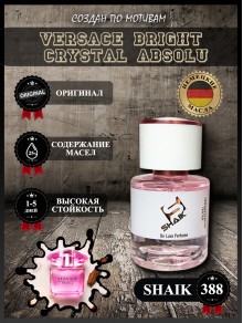SHAIK № 388 Versace Bright Crystal Absolu - 25 мл